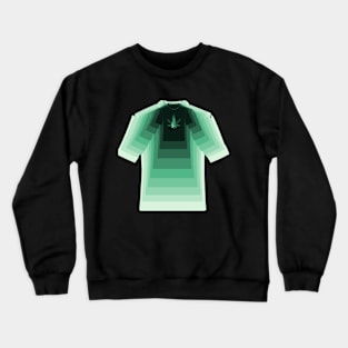 420 shirt Crewneck Sweatshirt